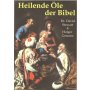 Buch"Heilende Öle der Bibel" Dr. David Steward & Holger Grimme