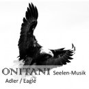 Onitani Seelen-Musik  ADLER / Eagle